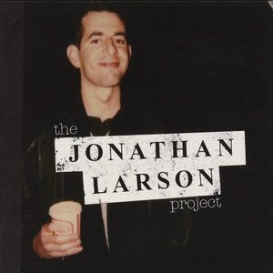 Image for 'The Jonathan Larson Project'