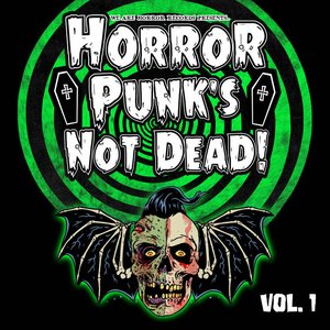 Image for 'Horrorpunk's Not Dead!, Vol. 1'