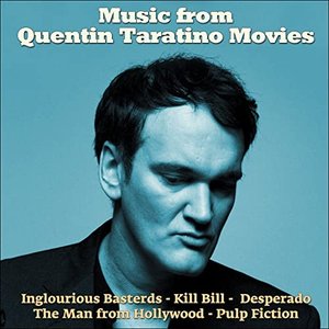 Zdjęcia dla 'Music from Quentin Taratino Movies (Original Recordings)'