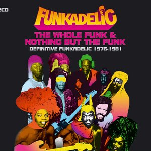 Image for 'The Whole Funk And Nothing But The Funk'