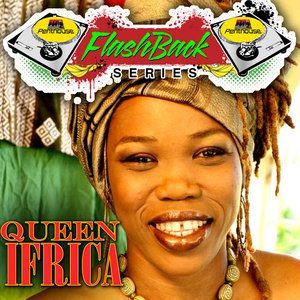 Image for 'Penthouse Flashback Series (Queen Ifrica)'