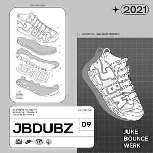 “Juke Bounce Werk Presents | JBDUBZ Vol. 9”的封面