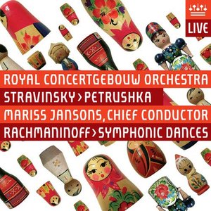 Image for 'Stravinsky: Petrushka - Rachmaninoff: Symphonic Dances (Live)'