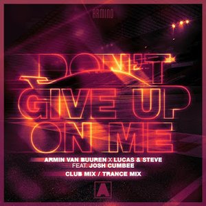 Image for 'Don't Give Up On Me (Club Mix / Trance Mix)'