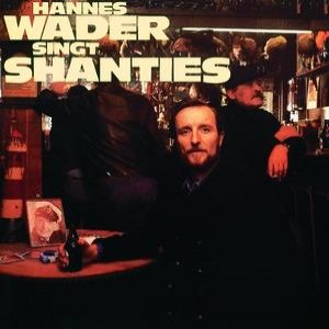 “Hannes Wader Singt Shanties”的封面