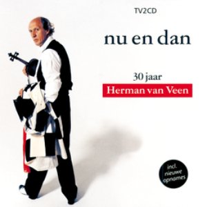 Изображение для 'Nu En Dan - 30 Jaar Herman Van Veen'