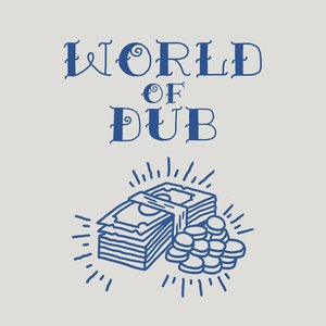 Image for 'World of Dub'