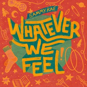 Image for 'Whatever We Feel'
