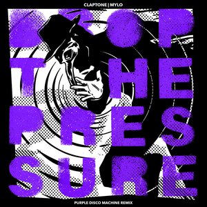 Bild för 'Drop The Pressure (Purple Disco Machine Remix)'