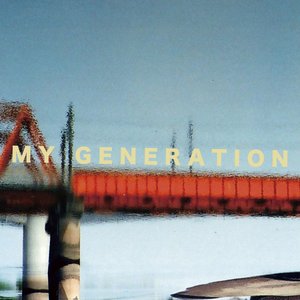 Image for 'MY GENERATION'