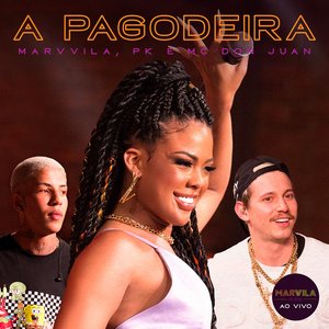 Image for 'A Pagodeira (Ao vivo)'