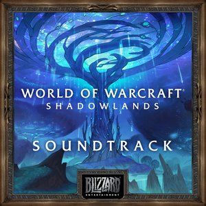 Image for 'World of Warcraft: Shadowlands Original Soundtrack'