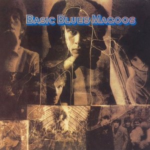 Image for 'Basic Blues Magoos'