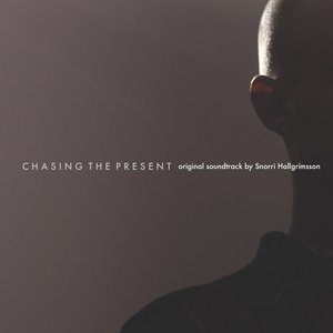 Image for 'Chasing the Present (Original Motion Picture Soundtrack)'