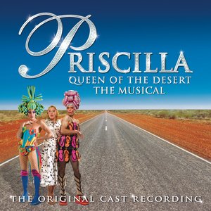 Image pour 'Priscilla Queen of the Desert Stage Musical'