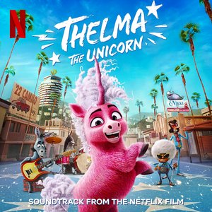 Image for 'Thelma The Unicorn'