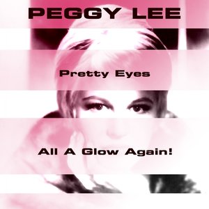 Image for 'Pretty Eyes / All a Glow Again!'