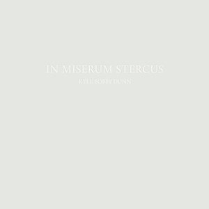 Image for 'In Miserum Stercus'