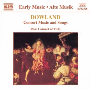 Image for 'DOWLAND: Consort Music and Songs'