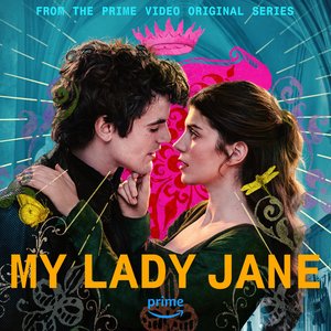 “Wild Thing (from the Prime Video Original Series, My Lady Jane)”的封面