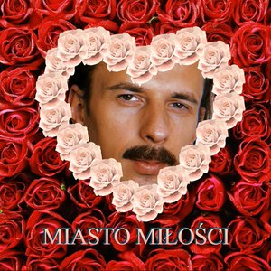 Image for 'Miasto Miłości'