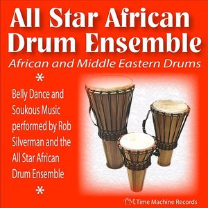 Image for 'African and Middle Eastern Drums: Belly Dance and Soukous Music'