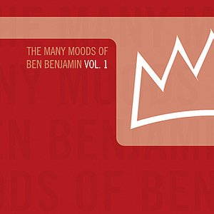 Image for 'The Many Moods of Ben Benjamin Vol. 1'