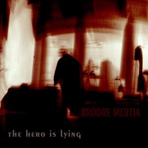 Imagem de 'The Hero is Lying [E.P.]'