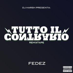Image for 'Tutto Il Contrario Remixtape'