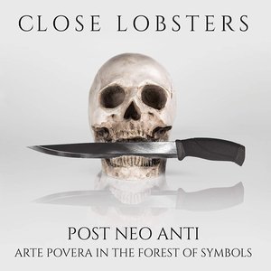 Bild für 'Post Neo Anti: Arte Povera in the Forest of Symbols'