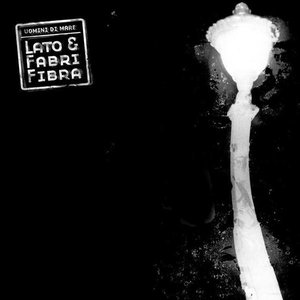 Image for 'Lato & Fabri Fibra'