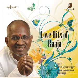 Изображение для 'Love Hits of Raaja'