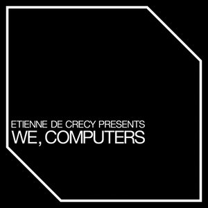 Image for 'We, Computers'