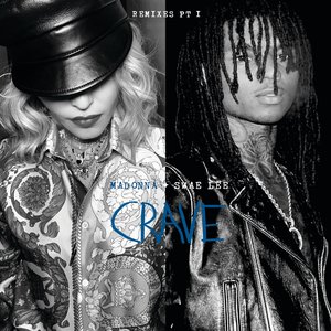 Crave (Remixes, Pt. 1) [feat. Swae Lee]