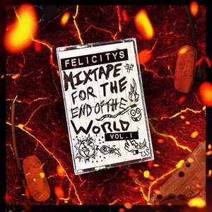 Image for 'Mixtape for the End of the World, Vol. 1'