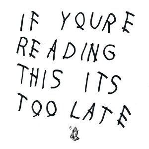 'If You're Reading This It's Too Late [Explicit]'の画像