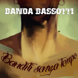 Image for 'Banditi senza tempo'