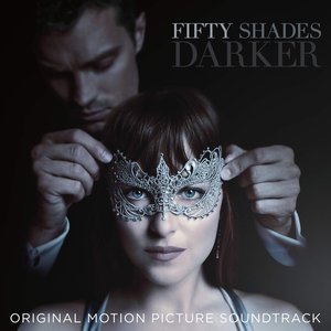 “Fifty Shades Darker (Original Motion Picture Soundtrack)”的封面