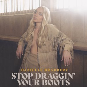 “Stop Draggin' Your Boots”的封面