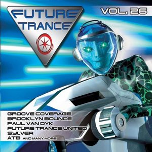 Image for 'Future Trance Vol. 26'