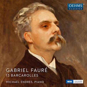 Image for 'Fauré: 13 Barcarolles'