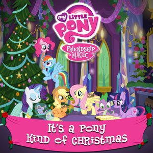 Image for 'It's a Pony Kind of Christmas (2015)'