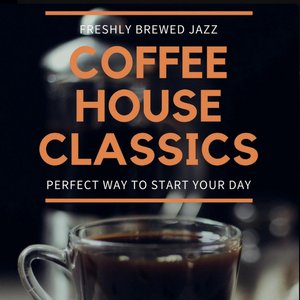 Изображение для 'Freshly Brewed Jazz (Coffee House Classics)'