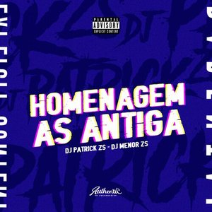 Image for 'Homenagem as Antiga'