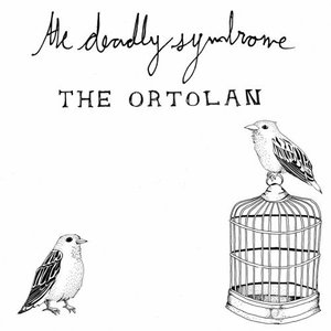 Image for 'The Ortolan'