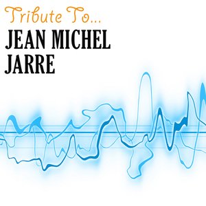 Изображение для 'Tribute to Jean Michel Jarre'