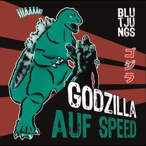 'Godzilla auf Speed'の画像