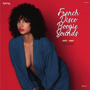 “French Disco Boogie Sounds, Vol. 3”的封面