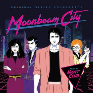 Изображение для 'Moonbeam City (Original Series Soundtrack)'