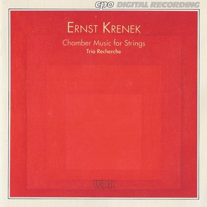 Изображение для 'Krenek: Chamber Music for Strings'